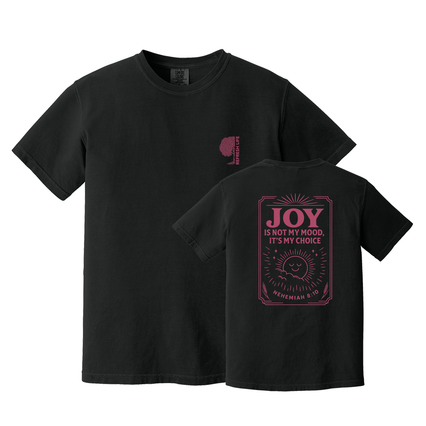 Refreshed Life Tee | Joy